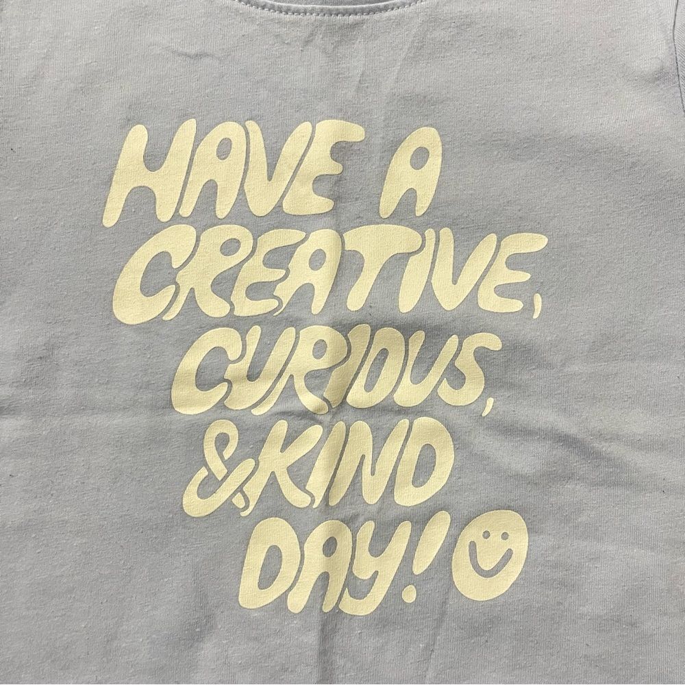 Cat & Jack Girl’s Blue HAVE A CREATIVE, CURIOUS, & KIND DAY Crewneck Graphic Tee - Picture 2 of 7